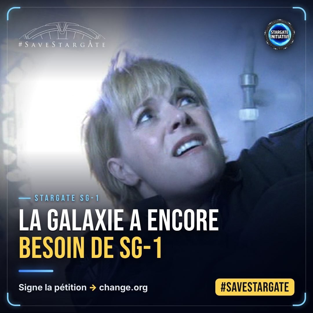Visuel #SaveStargate : La galaxie a encore besoin de SG-1