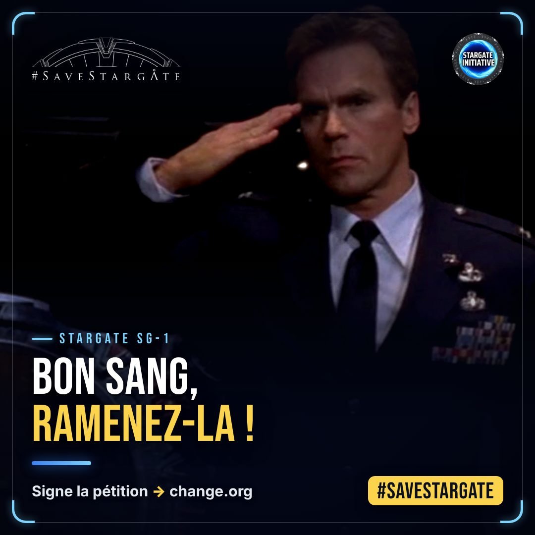Visuel #SaveStargate : Bon sang, ramenez-la !